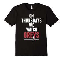 On-Thursday-We-Watch-Greys-T-Shirt