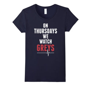 On-Thursday-We-Watch-Greys-T-Shirt