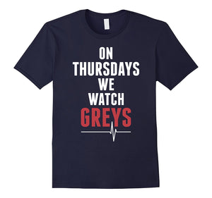 On-Thursday-We-Watch-Greys-T-Shirt
