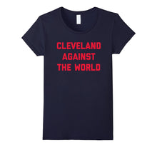Cleveland-shirt-Cleveland-Against-the-World-t-shirt