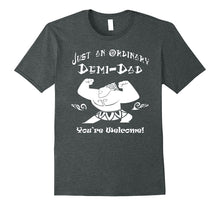 Just-an-ordinary-Demi-Dad---You're-Welcome-Father-day-Tshirt
