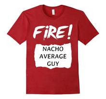 Fire!-Nacho-Average-Guy--Hot-Sauce-Halloween-Funny-T-Shirt