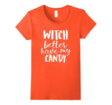 Witch-Better-Have-My-Candy-|-Cute-Funny-Halloween-Costume