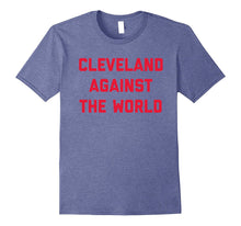 Cleveland-shirt-Cleveland-Against-the-World-t-shirt