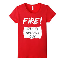 Fire!-Nacho-Average-Guy--Hot-Sauce-Halloween-Funny-T-Shirt